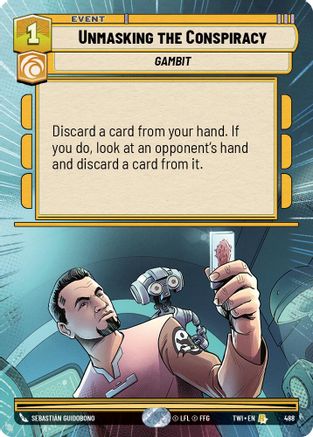 Unmasking the Conspiracy (Hyperspace) (488) - Twilight of the Republic Foil - Premium Star Wars: Unlimited Single from Twilight of the Republic - Just $1.21! Shop now at Game Crave Tournament Store