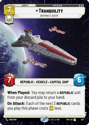 Tranquility - Inspiring Flagship (Hyperspace) (507) - Twilight of the Republic - Premium Star Wars: Unlimited Single from Twilight of the Republic - Just $1.26! Shop now at Game Crave Tournament Store