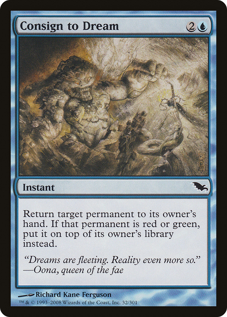 Consign to Dream (SHM-032) - Shadowmoor - Premium MTG Single from Wizards of the Coast - Just $0.08! Shop now at Game Crave Tournament Store