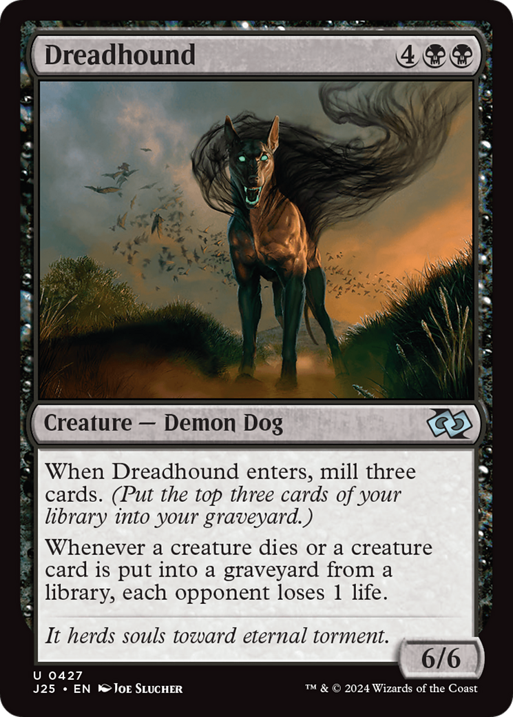 Dreadhound (J25-427) - Foundations Jumpstart - Premium MTG Single from Wizards of the Coast - Just $0.25! Shop now at Game Crave Tournament Store