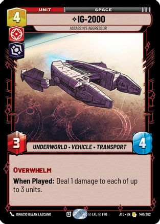 IG-2000 - Assassin's Aggressor (140/262) - Jump to Lightspeed - Premium Star Wars: Unlimited Single from Fantasy Flight Games - Just $0.37! Shop now at Game Crave Tournament Store