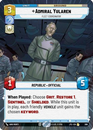 Admiral Yularen - Fleet Coordinator (Hyperspace) (309) - Jump to Lightspeed - Premium Star Wars: Unlimited Single from Fantasy Flight Games - Just $0.27! Shop now at Game Crave Tournament Store