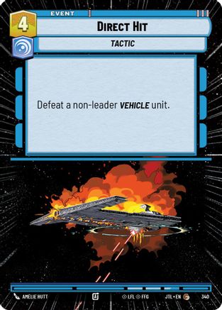 Direct Hit (Hyperspace) (340) - Jump to Lightspeed - Premium Star Wars: Unlimited Single from Fantasy Flight Games - Just $0.09! Shop now at Game Crave Tournament Store