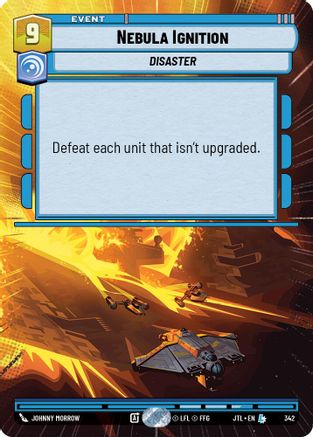 Nebula Ignition (Hyperspace) (342) - Jump to Lightspeed - Premium Star Wars: Unlimited Single from Fantasy Flight Games - Just $0.56! Shop now at Game Crave Tournament Store