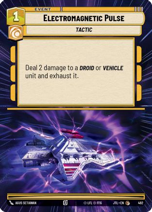 Electromagnetic Pulse (Hyperspace) (492) - Jump to Lightspeed - Premium Star Wars: Unlimited Single from Fantasy Flight Games - Just $0.08! Shop now at Game Crave Tournament Store