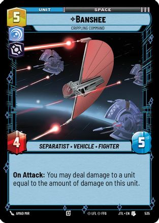 Banshee - Crippling Command (Foil) (535) - Jump to Lightspeed Foil - Premium Star Wars: Unlimited Single from Fantasy Flight Games - Just $0.08! Shop now at Game Crave Tournament Store