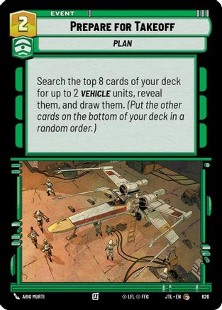 Prepare for Takeoff (Foil) (626) - Jump to Lightspeed Foil - Premium Star Wars: Unlimited Single from Fantasy Flight Games - Just $0.08! Shop now at Game Crave Tournament Store