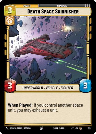Death Space Skirmisher (Foil) (715) - Jump to Lightspeed Foil - Premium Star Wars: Unlimited Single from Fantasy Flight Games - Just $0.08! Shop now at Game Crave Tournament Store
