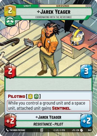 Jarek Yeager - Coordinating With The Resistance (Hyperspace Foil) (843) - Jump to Lightspeed Foil - Premium Star Wars: Unlimited Single from Fantasy Flight Games - Just $0.15! Shop now at Game Crave Tournament Store