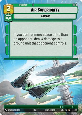 Air Superiority (Hyperspace Foil) (859) - Jump to Lightspeed Foil - Premium Star Wars: Unlimited Single from Fantasy Flight Games - Just $0.12! Shop now at Game Crave Tournament Store