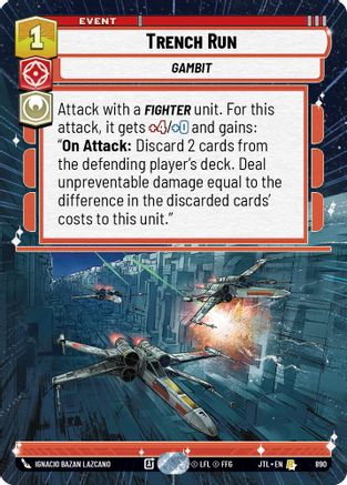 Trench Run (Hyperspace Foil) (890) - Jump to Lightspeed Foil - Premium Star Wars: Unlimited Single from Fantasy Flight Games - Just $1.17! Shop now at Game Crave Tournament Store
