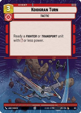 Koiogran Turn (Hyperspace Foil) (913) - Jump to Lightspeed Foil - Premium Star Wars: Unlimited Single from Fantasy Flight Games - Just $0.08! Shop now at Game Crave Tournament Store