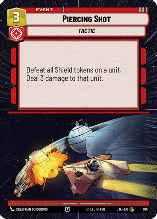 Piercing Shot (Hyperspace Foil) (914) - Jump to Lightspeed Foil - Premium Star Wars: Unlimited Single from Fantasy Flight Games - Just $0.10! Shop now at Game Crave Tournament Store