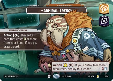 Admiral Trench - Chk-chk-chk-chk (Showcase) (1010) - Jump to Lightspeed Foil - Premium Star Wars: Unlimited Single from Fantasy Flight Games - Just $13.69! Shop now at Game Crave Tournament Store