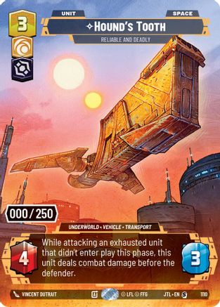 Hound's Tooth - Reliable and Deadly (Serialized) (1110) - Jump to Lightspeed Foil - Premium Star Wars: Unlimited Single from Fantasy Flight Games - Just $94.50! Shop now at Game Crave Tournament Store