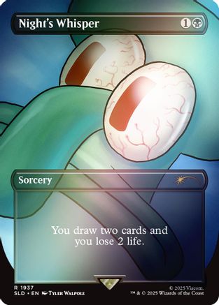 Night's Whisper (Rainbow Foil) (SLD-1937) - Secret Lair Drop Series Foil - Premium MTG Single from Wizards of the Coast - Just $1.04! Shop now at Game Crave Tournament Store