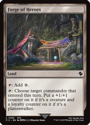 Forge of Heroes (FIC-395) - Commander: FINAL FANTASY - Premium MTG Single from Wizards of the Coast - Just $0.08! Shop now at Game Crave Tournament Store