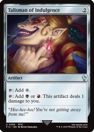 Talisman of Indulgence (FIC-366) - Commander: FINAL FANTASY - Premium MTG Single from Wizards of the Coast - Just $0.32! Shop now at Game Crave Tournament Store
