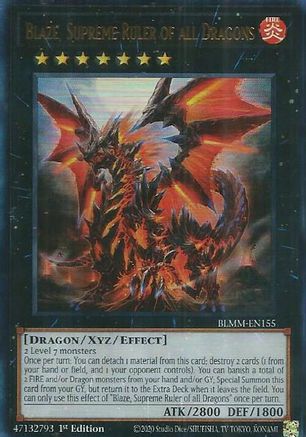 Blaze, Supreme Ruler of all Dragons (BLMM-EN155) - Battles of Legend: Monster Mayhem 1st Edition