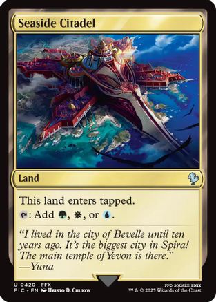 Seaside Citadel (Surge Foil) (FIC-420) - Commander: FINAL FANTASY Foil - Premium MTG Single from Wizards of the Coast - Just $0.28! Shop now at Game Crave Tournament Store
