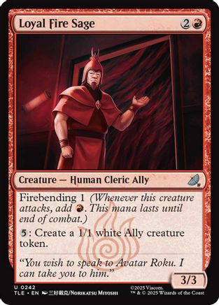 Loyal Fire Sage (TLE-242) - Avatar: The Last Airbender: Eternal-Legal Game Crave Tournament Store Loyal Fire Sage (TLE-242) - Avatar: The Last Airbender: Eternal-Legal Game Crave Tournament Store