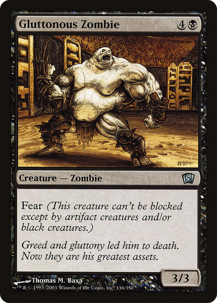 Gluttonous Zombie (8ED-136★) - 8th Edition
