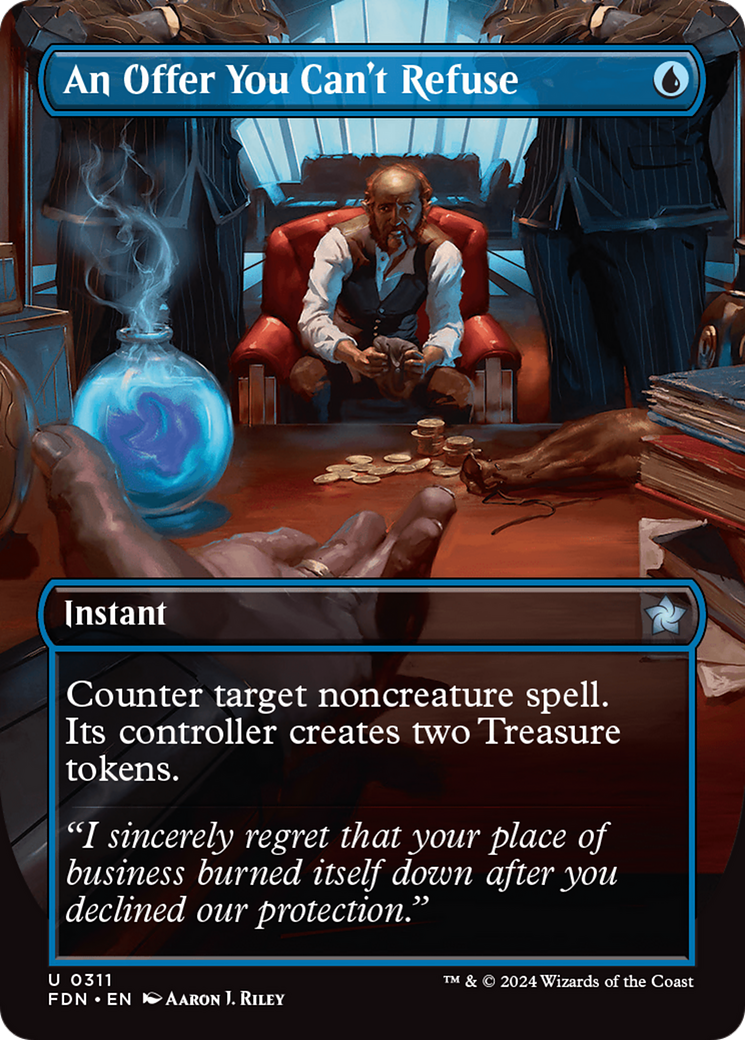 An Offer You Can't Refuse (FDN-311) - Foundations (Borderless) - Premium MTG Single from Wizards of the Coast - Just $3.42! Shop now at Game Crave Tournament Store