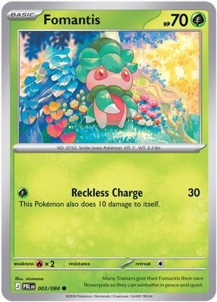 Fomantis - 003/084 3 - ME05 Pitch Black