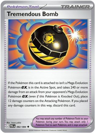 Tremendous Bomb - 082/084 82 - ME05 Pitch Black