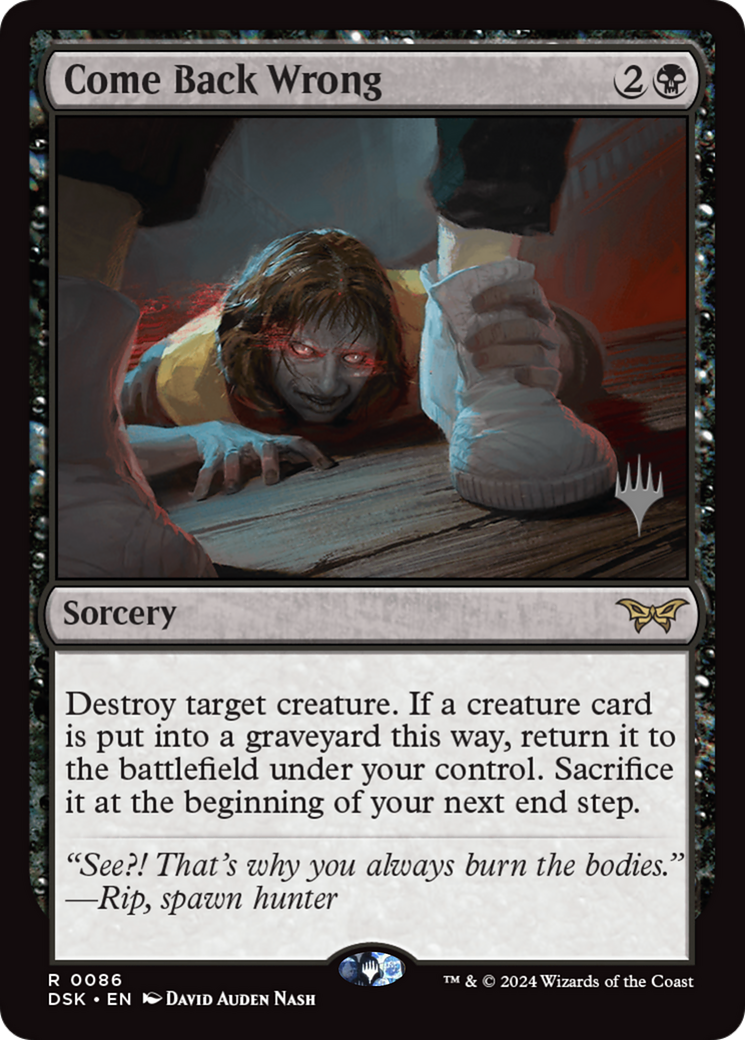 Come Back Wrong (PDSK-86P) - Duskmourn: House of Horror Promos - Premium MTG Single from Wizards of the Coast - Just $0.30! Shop now at Game Crave Tournament Store
