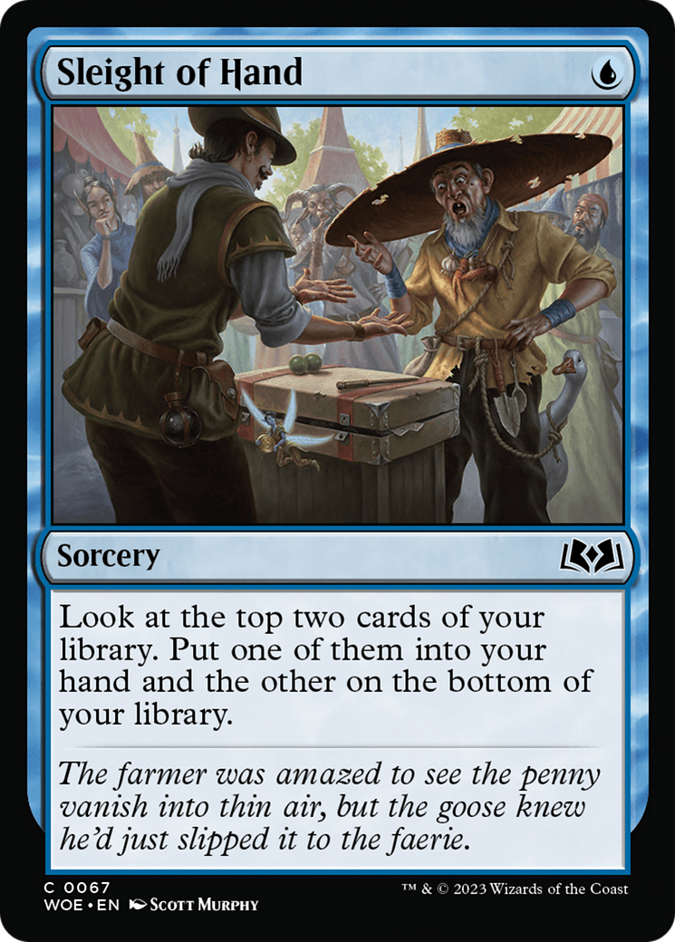 Sleight of Hand (WOE-067) - Wilds of Eldraine Foil - Premium MTG Single from Wizards of the Coast - Just $0.25! Shop now at Game Crave Tournament Store