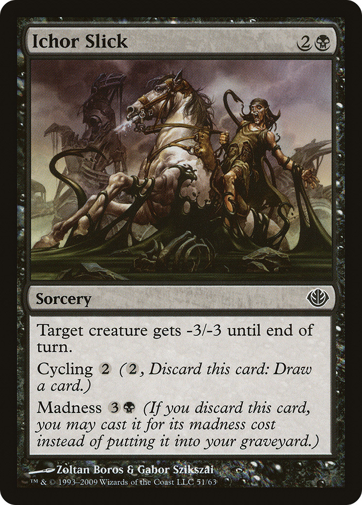 Ichor Slick (DDD-051) - Duel Decks: Garruk vs. Liliana - Premium MTG Single from Wizards of the Coast - Just $0.25! Shop now at Game Crave Tournament Store