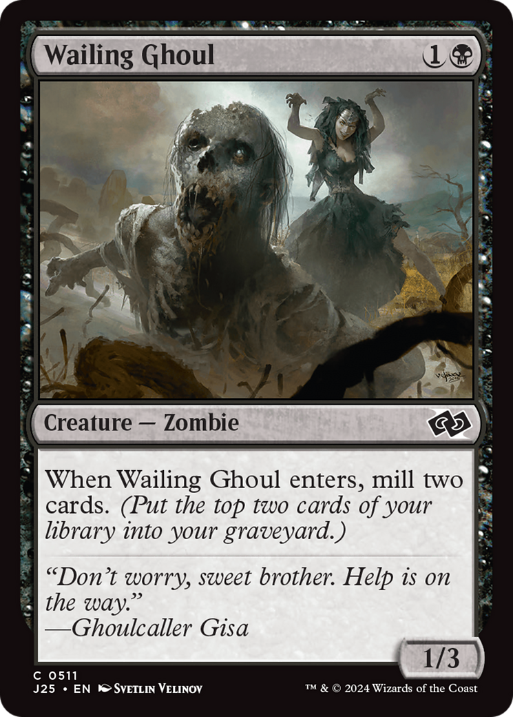 Wailing Ghoul (J25-511) - Foundations Jumpstart - Premium MTG Single from Wizards of the Coast - Just $0.25! Shop now at Game Crave Tournament Store