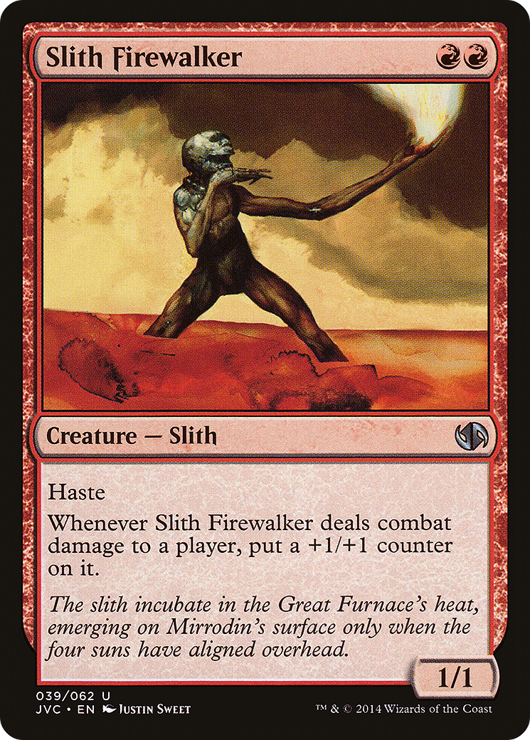 Slith Firewalker (JVC-039) - Duel Decks Anthology: Jace vs. Chandra