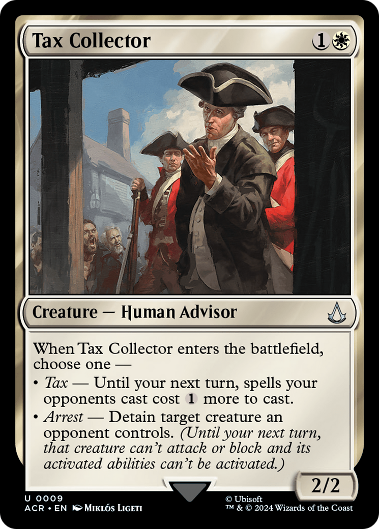 Tax Collector (ACR-009) - Assassin's Creed - Premium MTG Single from Wizards of the Coast - Just $0.25! Shop now at Game Crave Tournament Store