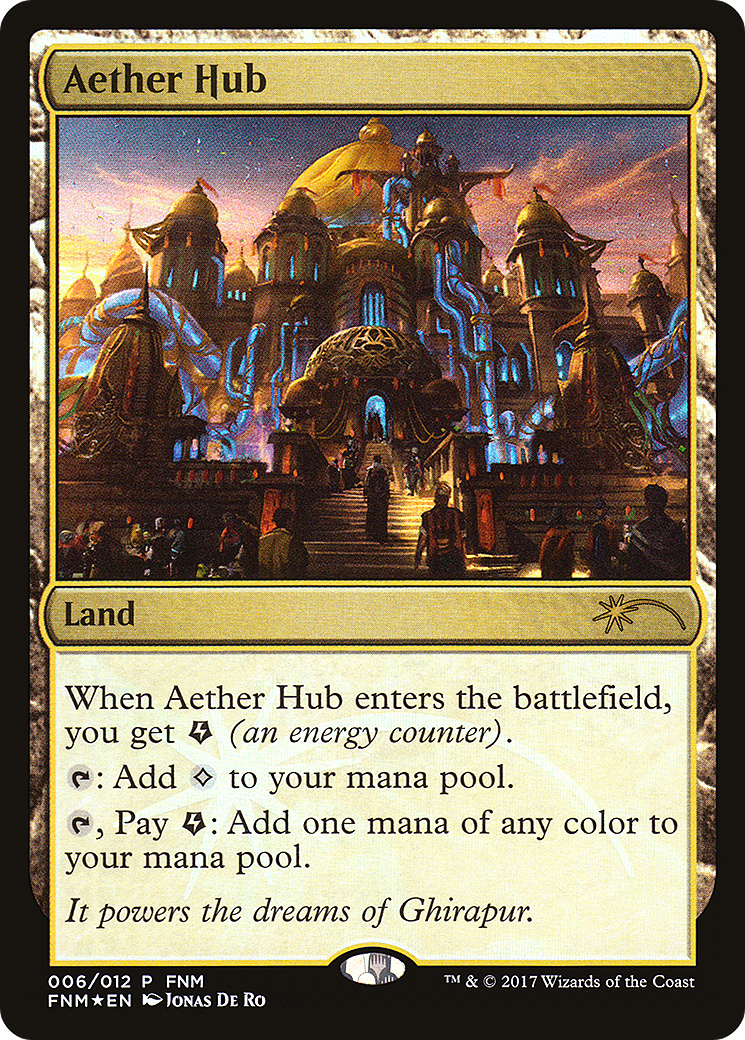 Aether Hub (F17-006) - Friday Night Magic 2017 Foil