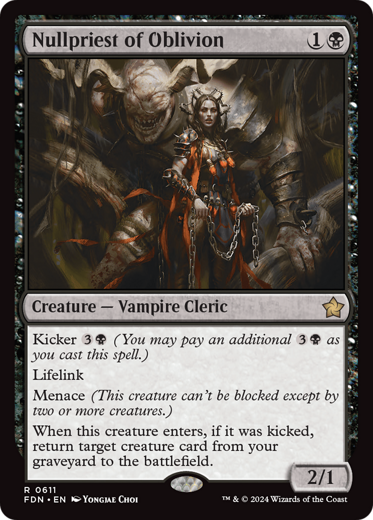 Nullpriest of Oblivion (FDN-611) - Foundations - Premium MTG Single from Wizards of the Coast - Just $0.25! Shop now at Game Crave Tournament Store
