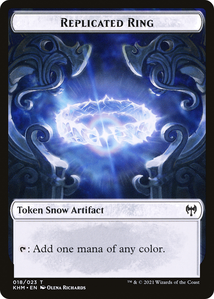 Replicated Ring (TKHM-018) - Kaldheim Tokens: (snow)
