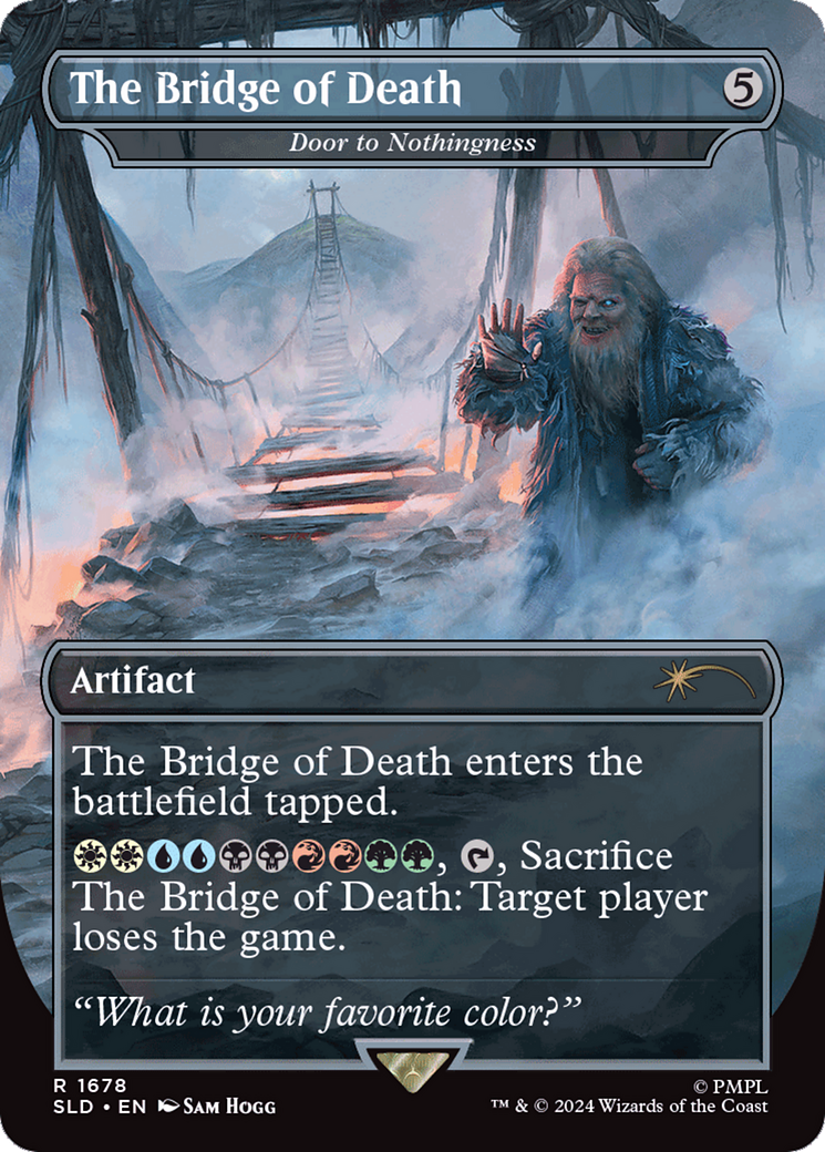 Door to Nothingness (SLD-1678) - Secret Lair Drop / The Bridge of Death (Borderless) Foil - Premium MTG Single from Wizards of the Coast - Just $6.79! Shop now at Game Crave Tournament Store