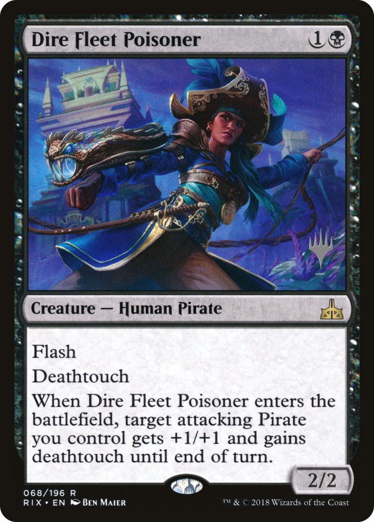Dire Fleet Poisoner (PRIX-68P) - Rivals of Ixalan Promos