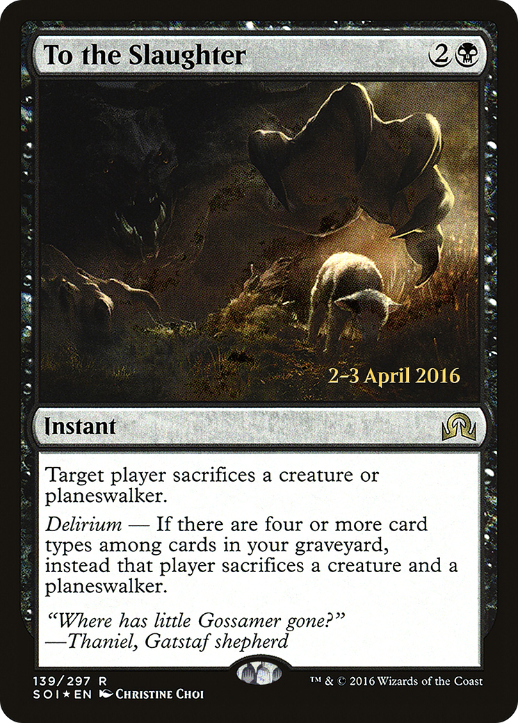 To the Slaughter (PSOI-139S) - Shadows over Innistrad Promos Foil