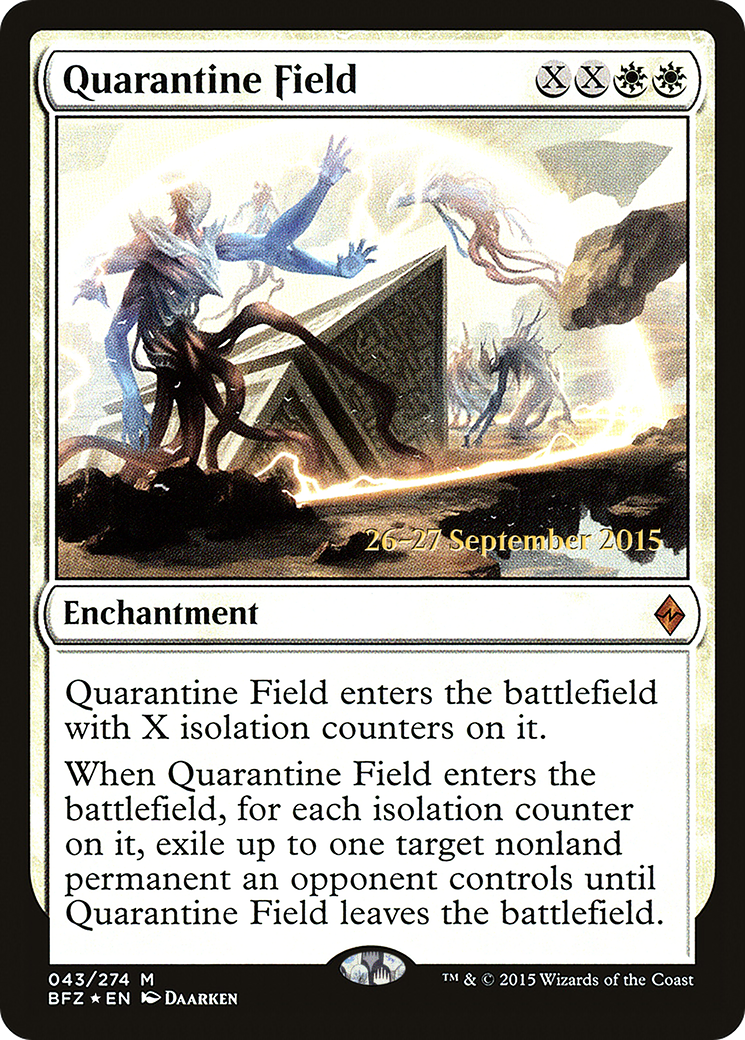 Quarantine Field (PBFZ-43S) - Battle for Zendikar Promos Foil