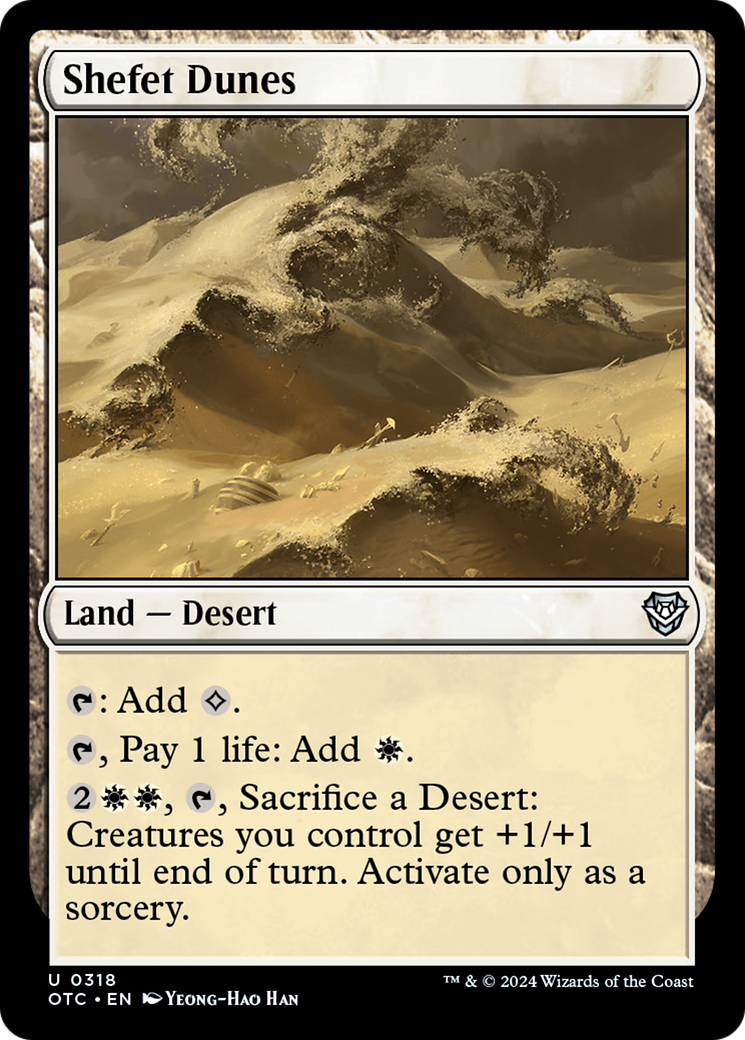 Shefet Dunes (OTC-318) - Outlaws of Thunder Junction Commander - Premium MTG Single from Wizards of the Coast - Just $0.25! Shop now at Game Crave Tournament Store