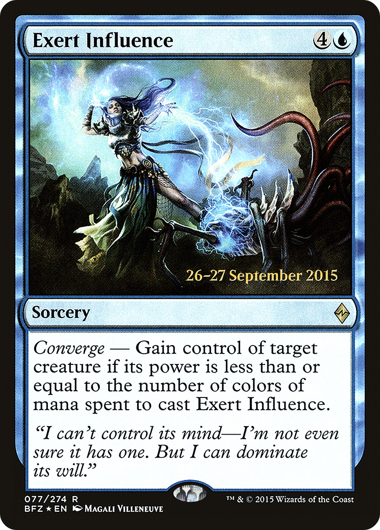 Exert Influence (PBFZ-77S) - Battle for Zendikar Promos Foil