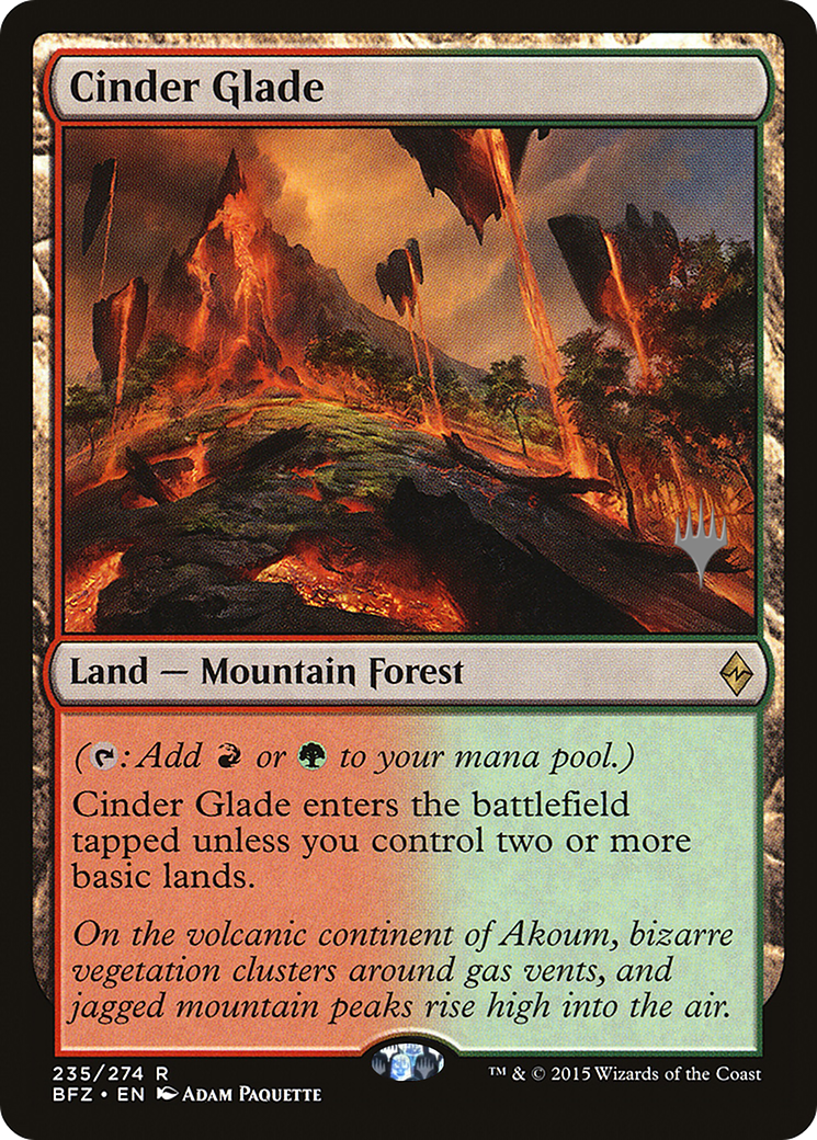 Cinder Glade (PBFZ-235P) - Battle for Zendikar Promos