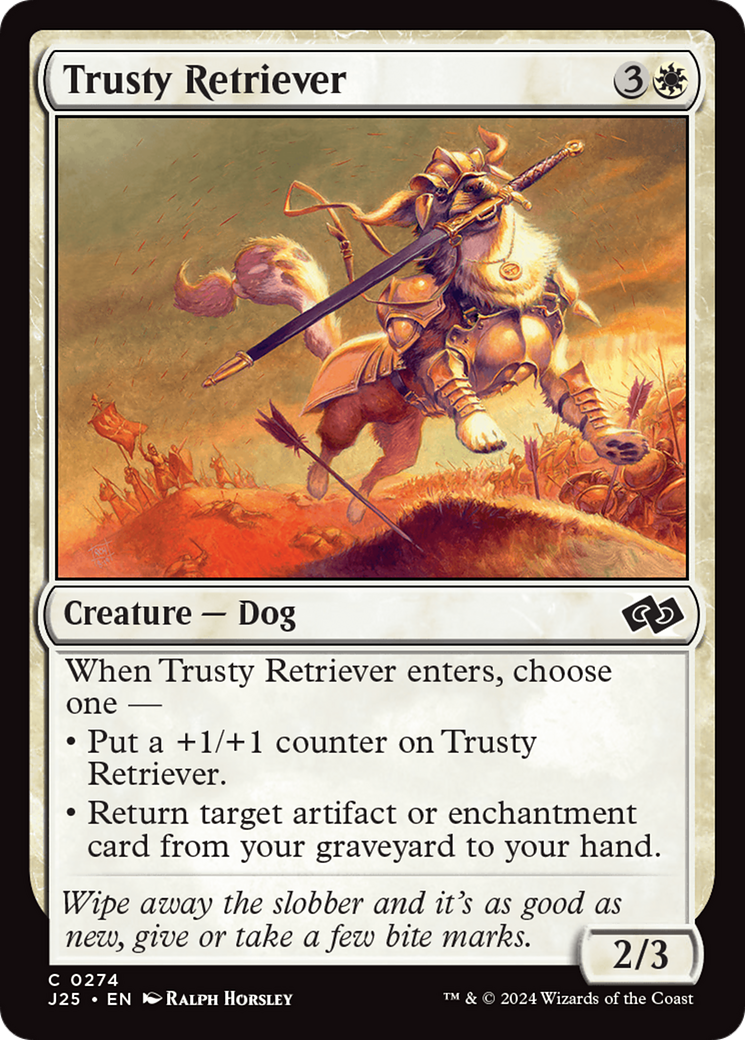Trusty Retriever (J25-274) - Foundations Jumpstart - Premium MTG Single from Wizards of the Coast - Just $0.25! Shop now at Game Crave Tournament Store