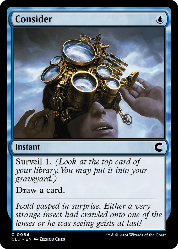 Consider (CLU-084) - Ravnica: Clue Edition - Premium MTG Single from Wizards of the Coast - Just $0.58! Shop now at Game Crave Tournament Store