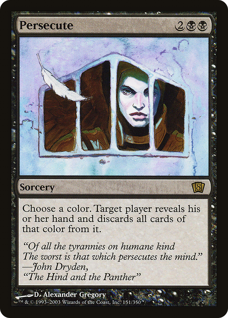 Persecute (8ED-151★) - 8th Edition Foil