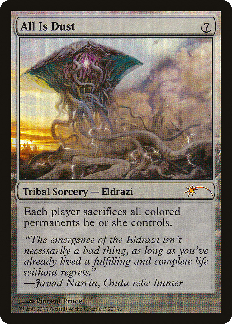 All Is Dust (PGPX-2013B) - Grand Prix Promos Foil