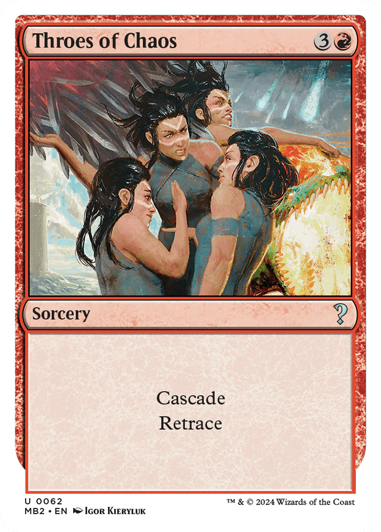 Throes of Chaos (MB2-062) - Mystery Booster 2 - Premium MTG Single from Wizards of the Coast - Just $0.26! Shop now at Game Crave Tournament Store